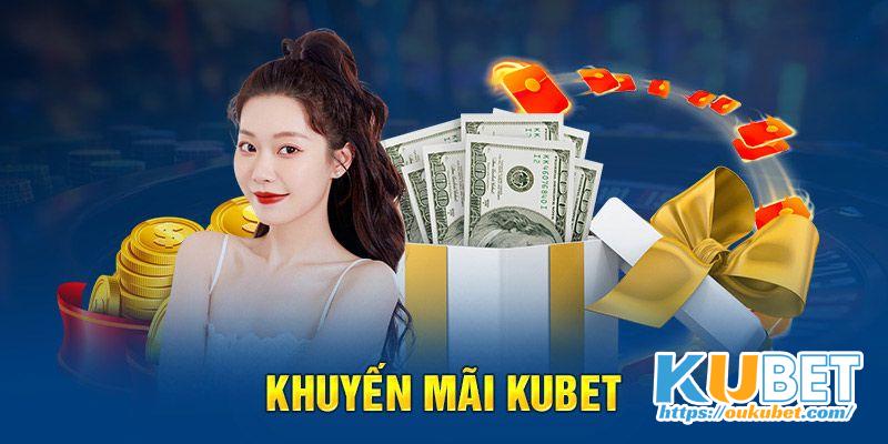 Điều kiện nhận khuyến mãi Kubet