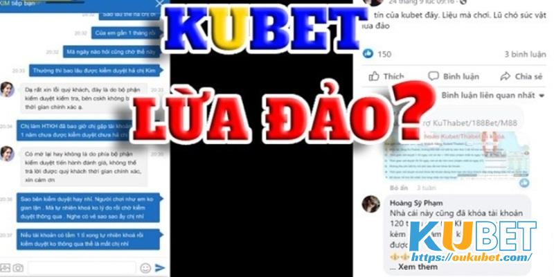 Thông tin KUBET lừa đảo đến từ đa dạng nguồn khác nhau